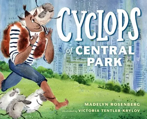 Cyklop z Central Parku - Cyclops of Central Park