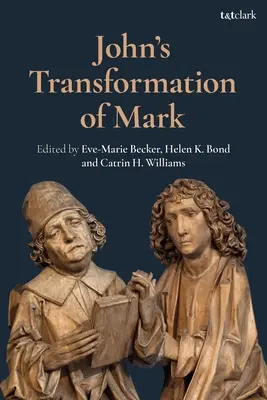 Transformacja Marka dokonana przez Jana - John's Transformation of Mark