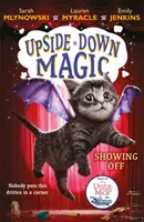 MAGIA DO GÓRY NOGAMI 3: Popisywanie się (NE) - UPSIDE DOWN MAGIC 3: Showing Off (NE)