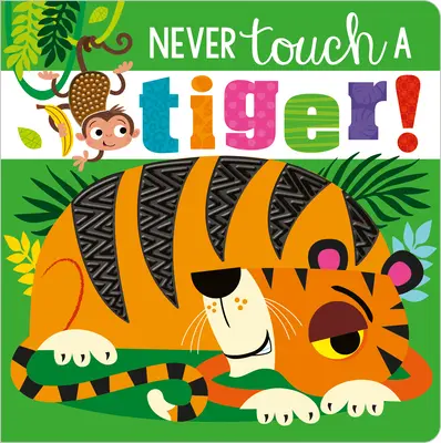 Nigdy nie dotykaj tygrysa! - Never Touch a Tiger!