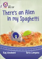 W moim spaghetti jest kosmita - Band 10+/White Plus - There's an Alien in my Spaghetti - Band 10+/White Plus