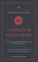 Krótki przewodnik Connell po „Tramwaju zwanym pożądaniem” Tennesee Williamsa - Connell Short Guide To Tennesee Williams's A Streetcar Named Desire