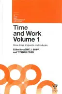 Czas i praca, tom 1: Jak czas wpływa na jednostki - Time and Work, Volume 1: How Time Impacts Individuals