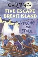 Pięć ucieczek z wyspy Brexit - Five Escape Brexit Island