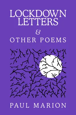 Listy z blokady i inne wiersze - Lockdown Letters & Other Poems