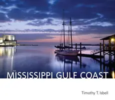 Wybrzeże Zatoki Missisipi - The Mississippi Gulf Coast