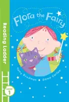 Flora the Fairy (Reading Ladder Level 1)