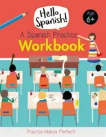 Zeszyt ćwiczeń do języka hiszpańskiego - Spanish Practice Workbook