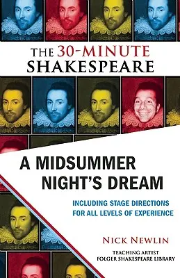 Sen nocy letniej: 30-minutowy Szekspir - A Midsummer Night's Dream: The 30-Minute Shakespeare