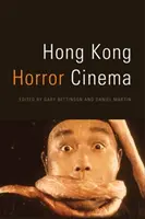 Kino grozy w Hongkongu - Hong Kong Horror Cinema