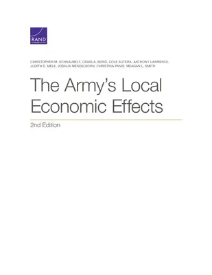 Lokalne efekty ekonomiczne armii, wydanie 2 - The Army's Local Economic Effects, 2nd Edition