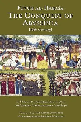 Podbój Abisynii: Futuh Al Habasa - The Conquest of Abyssinia: Futuh Al Habasa