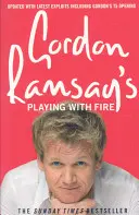 Igranie z ogniem Gordona Ramsaya - Gordon Ramsay's Playing with Fire