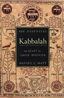 The Essential Kabbalah: Serce żydowskiego mistycyzmu - The Essential Kabbalah: The Heart of Jewish Mysticism