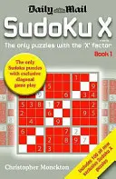 Sudoku X Book 1 - Jedyna łamigłówka z czynnikiem „X - Sudoku X Book 1 - The Only Puzzle with the 'X' Factor