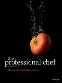 Profesjonalny szef kuchni (The Culinary Institute of America (Cia)) - The Professional Chef (The Culinary Institute of America (Cia))