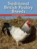 Tradycyjne brytyjskie rasy drobiu - Traditional British Poultry Breeds