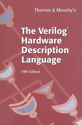 Język opisu sprzętu Verilog(r) - The Verilog(r) Hardware Description Language