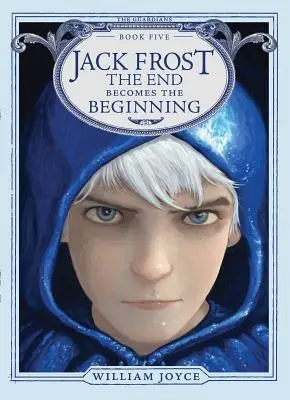 Jack Frost, 5: Koniec staje się początkiem - Jack Frost, 5: The End Becomes the Beginning