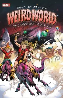 Weirdworld: Dragonmaster of Klarn - Weirdworld: The Dragonmaster of Klarn