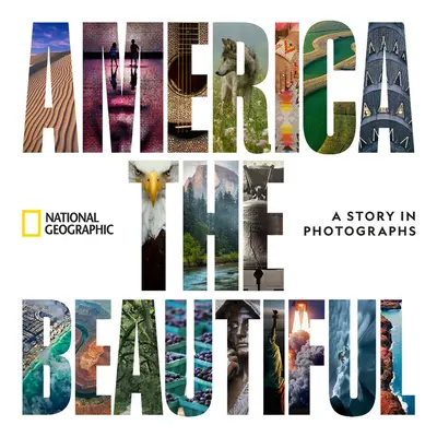 America the Beautiful: Historia w fotografiach - America the Beautiful: A Story in Photographs