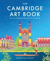 The Cambridge Art Book: Miasto widziane oczami artystów - The Cambridge Art Book: The City Seen Through the Eyes of Its Artists