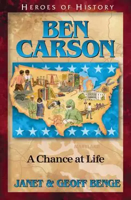 Ben Carson: Szansa na życie - Ben Carson: A Chance at Life