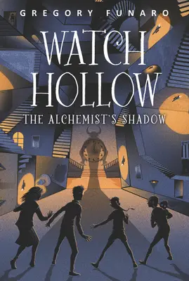 Watch Hollow: Cień alchemika - Watch Hollow: The Alchemist's Shadow