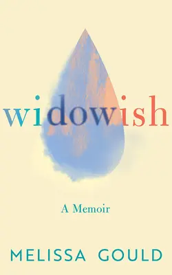 Widowish: Pamiętnik - Widowish: A Memoir