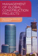 Zarządzanie globalnymi projektami budowlanymi - Management of Global Construction Projects