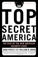 Top Secret America: Powstanie nowego amerykańskiego państwa bezpieczeństwa - Top Secret America: The Rise of the New American Security State