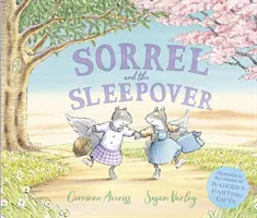 Szczaw i nocowanie (Averiss Corrinne (autorka)) - Sorrel and the Sleepover (Averiss Corrinne (Author))