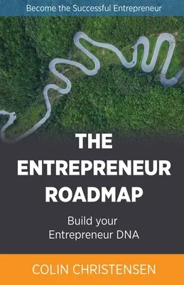 Mapa drogowa przedsiębiorcy - The Entrepreneur Roadmap