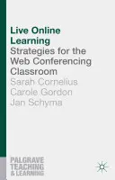 Nauka online na żywo: Strategie dla klasy konferencji internetowych - Live Online Learning: Strategies for the Web Conferencing Classroom