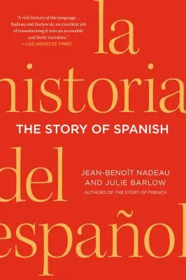 Historia języka hiszpańskiego - The Story of Spanish