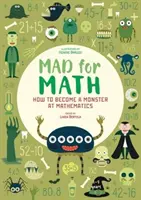 Mad For Math: Zostań matematycznym potworem - Mad For Math: Become a Monster at Mathematics