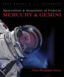 Zdjęcia kosmiczne i migawki z projektów Mercury i Gemini: rzadka historia fotografii - Spaceshots and Snapshots of Projects Mercury and Gemini: A Rare Photographic History