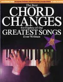 Najlepsze zmiany akordów - dla osiemdziesięciu najlepszych piosenek, jakie kiedykolwiek napisano - Best Chord Changes - For Eighty of the Greatest Songs Ever Written