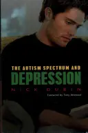 Spektrum autyzmu i depresja - The Autism Spectrum and Depression