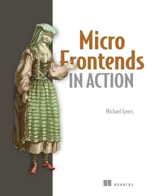 Mikrofronty w akcji - Micro Frontends in Action