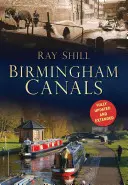 Kanały Birmingham - Birmingham Canals