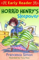 Horrid Henry Early Reader: Nocowanie Horrid Henry'ego - książka 26 - Horrid Henry Early Reader: Horrid Henry's Sleepover - Book 26