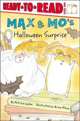 Max & Mo's Halloween Surprise: Gotowe do czytania, poziom 1 - Max & Mo's Halloween Surprise: Ready-To-Read Level 1