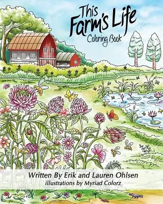 Kolorowanka dla dorosłych „Życie na farmie - This Farm's Life Adult Coloring Book