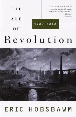 Wiek rewolucji: 1749-1848 - The Age of Revolution: 1749-1848