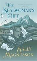 Dar kobiety foki - The Sealwoman's Gift