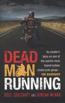 Dead Man Running (McNab Ross Coulthart i Duncan (autor)) - Dead Man Running (McNab Ross Coulthart and Duncan (Author))