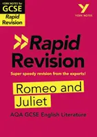 York Notes for AQA GCSE (9-1) Rapid Revision: Romeo i Julia - nadrób zaległości, popraw i przygotuj się na oceny w 2021 r. i egzaminy w 2022 r. - York Notes for AQA GCSE (9-1) Rapid Revision: Romeo and Juliet - Catch up, revise and be ready for 2021 assessments and 2022 exams