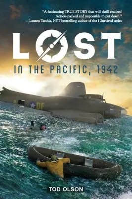 Zagubieni na Pacyfiku, 1942: Ani kropli do picia (Lost #1), 1 - Lost in the Pacific, 1942: Not a Drop to Drink (Lost #1), 1