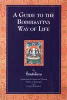 Przewodnik po drodze życia bodhisattwy - A Guide to the Bodhisattva Way of Life